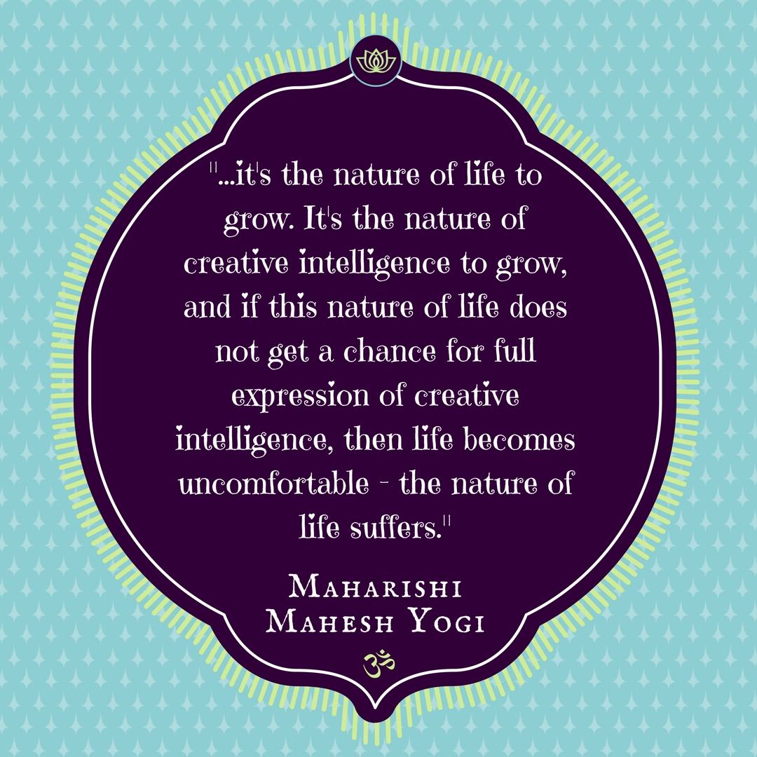 Maharishi Mahesh Yogi Quote - Conscious Life Space