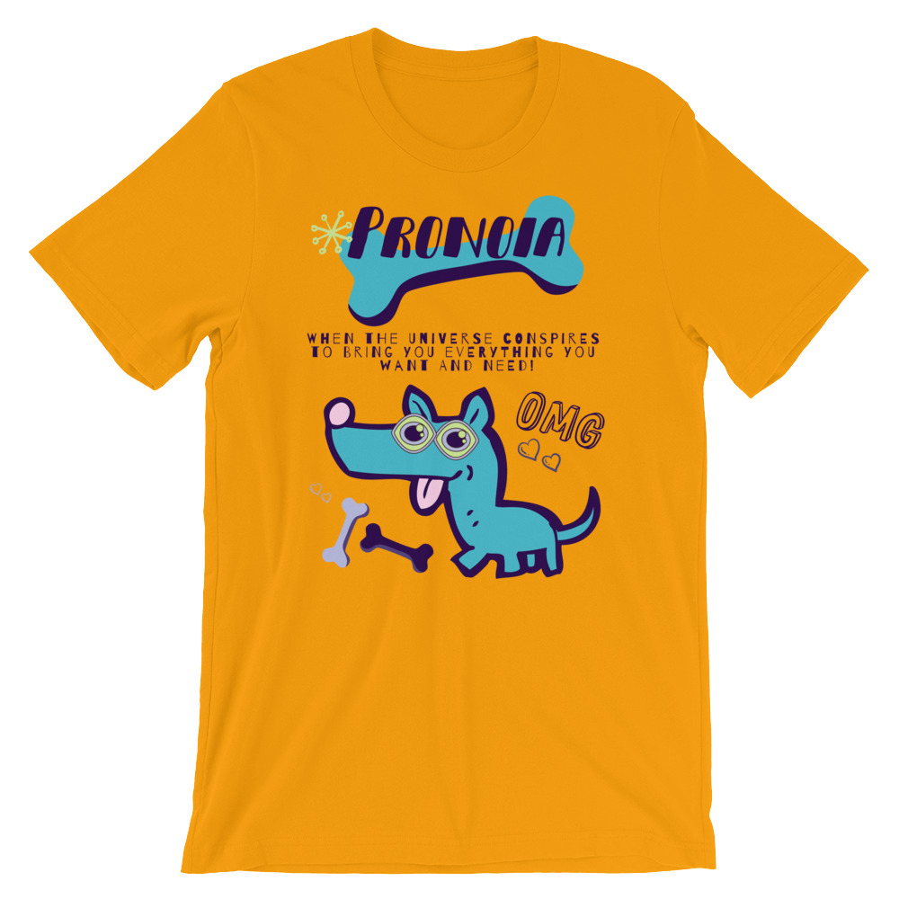 Pronoia OMG Gold Short-Sleeve Unisex T-Shirt ⋆ Mindful Soul Center's Shop