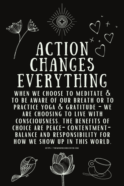 Action Changes Everything Inspiration
